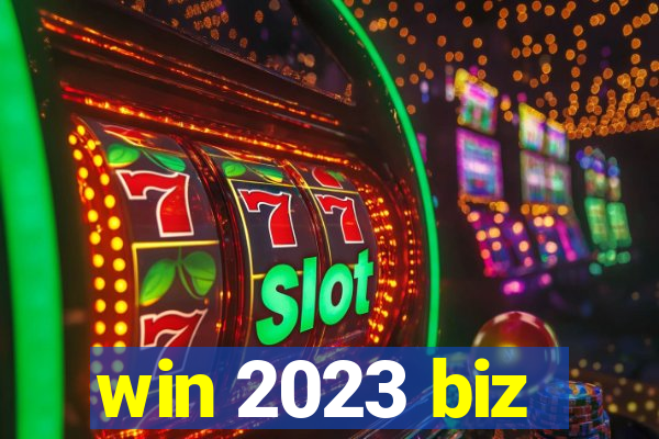 win 2023 biz